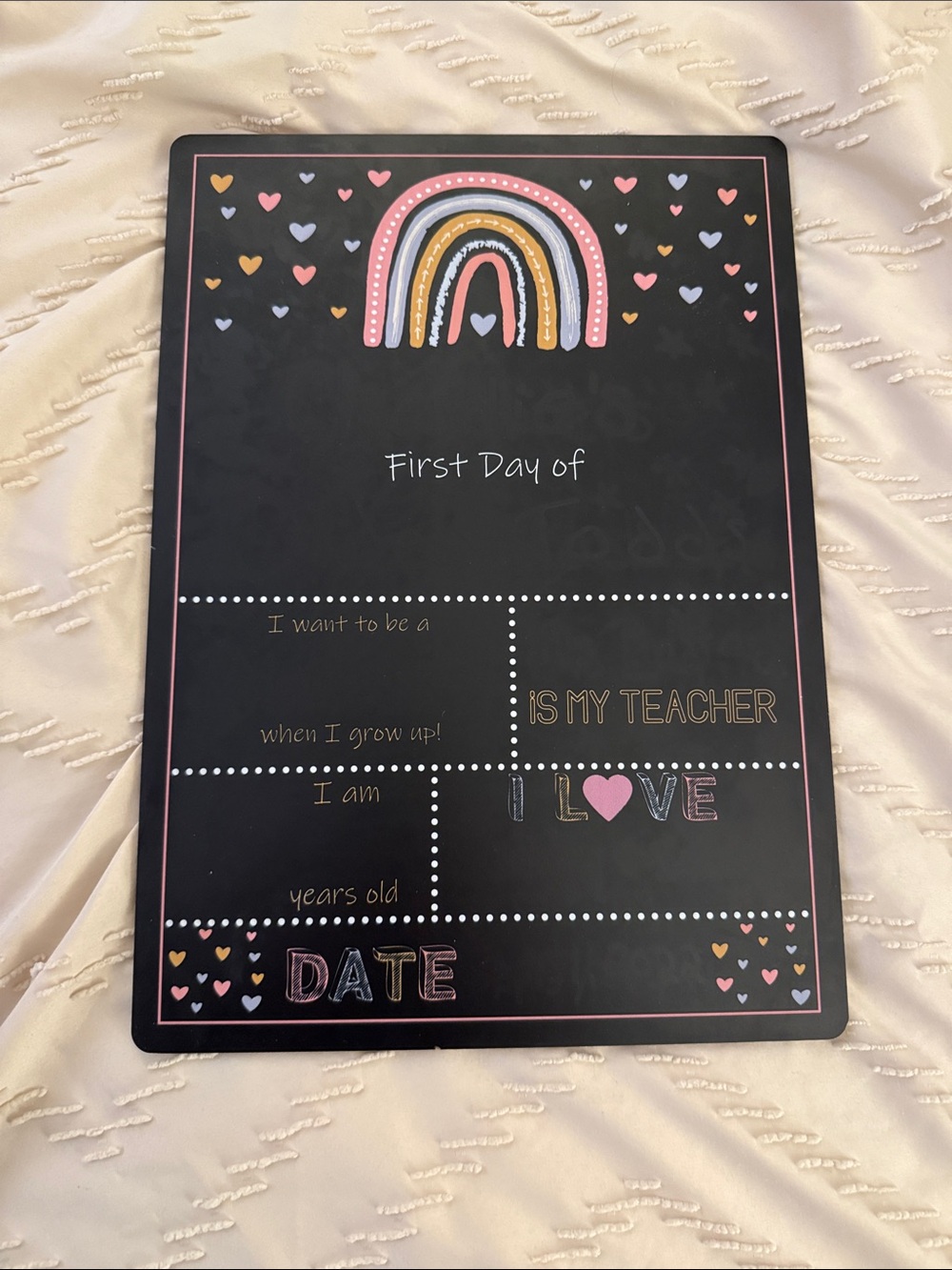 First Day Chalkboard Sign with Rainbow & Hearts